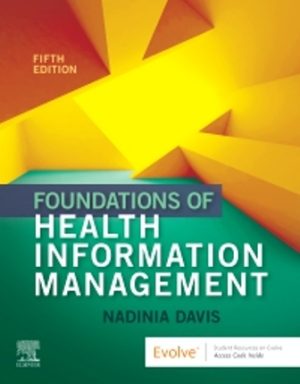 Foundations of Health Information Management 5th Edition Davis