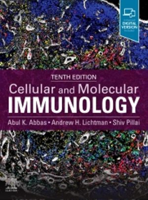 Cellular and Molecular Immunology 10th Edition Abbas