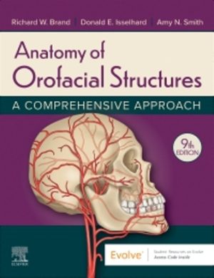 Anatomy of Orofacial Structures 9th Edition Brand