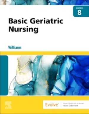 Basic Geriatric Nursing 8th Edition Williams