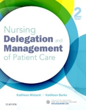 Nursing Delegation and Management of Patient Care 2nd Edition Motacki