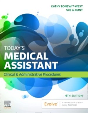 Today's Medical Assistant 4th Edition Bonewit-West