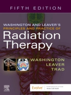 Washington and Leaver’s Principles and Practice of Radiation Therapy 5th Edition Washington
