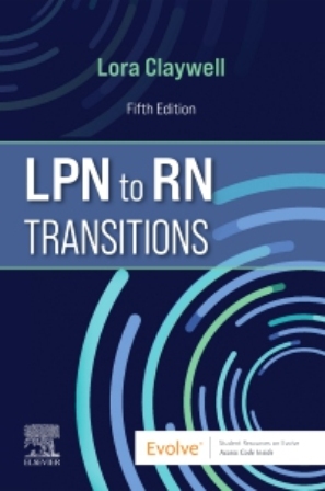 LPN to RN Transitions 5th Edition Claywell