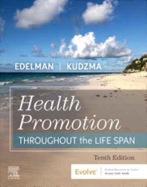 Health Promotion Throughout the Life Span 10th Edition Edelman