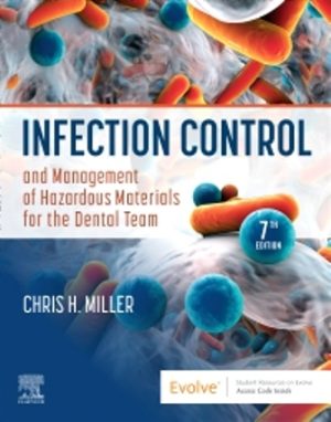 Infection Control and Management of Hazardous Materials for the Dental Team 7th Edition Miller