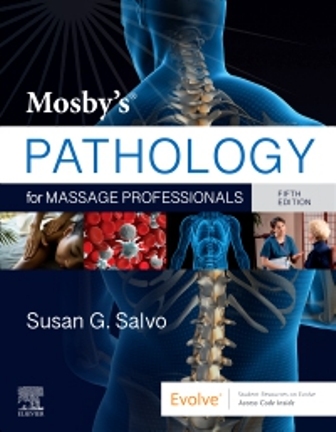 Mosby's Pathology for Massage Professionals 5th Edition Salvo Mosby's Pathology for Massage Professionals 5th Edition Salvo