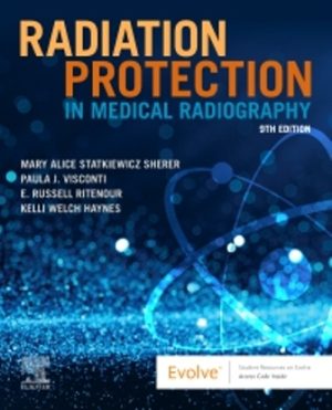 Radiation Protection in Medical Radiography 9th Edition Sherer